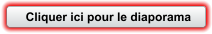 Cliquer ici pour le diaporama